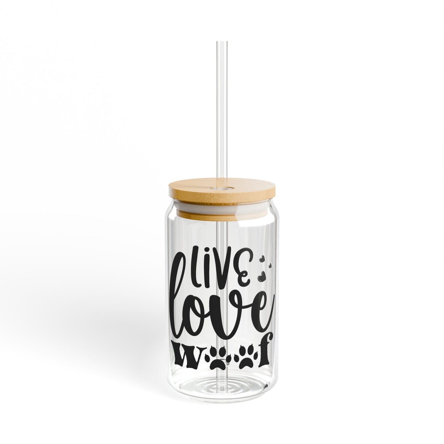 Sipper Glass, 16oz. Live Love Woof